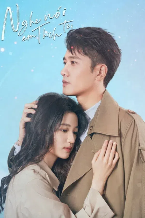 Poster phim Nghe Nói Em Thích Tôi trên PhimMoi
