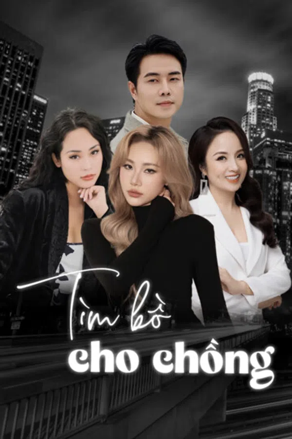 Tìm Bồ Cho Chồng